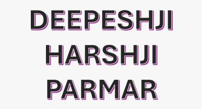 Deepeshji Harshji Parmar