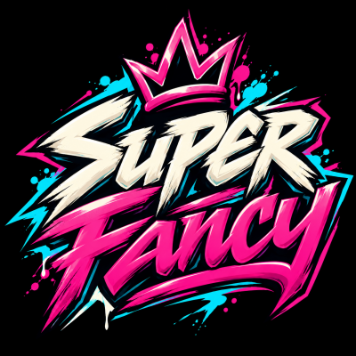 Super Fancy